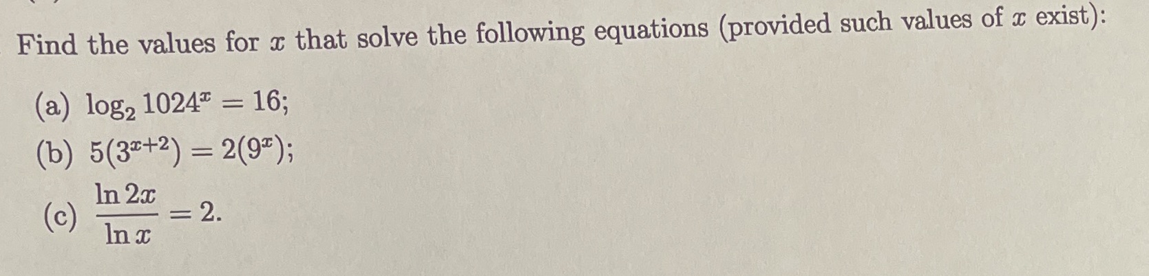 Find the values for x that solve the following