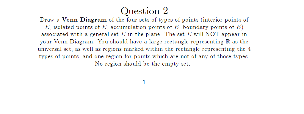 Question 2 Draw a Venn Diagram of the four sets