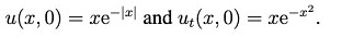 Find the solution to the wave equation(c=1) \f\f