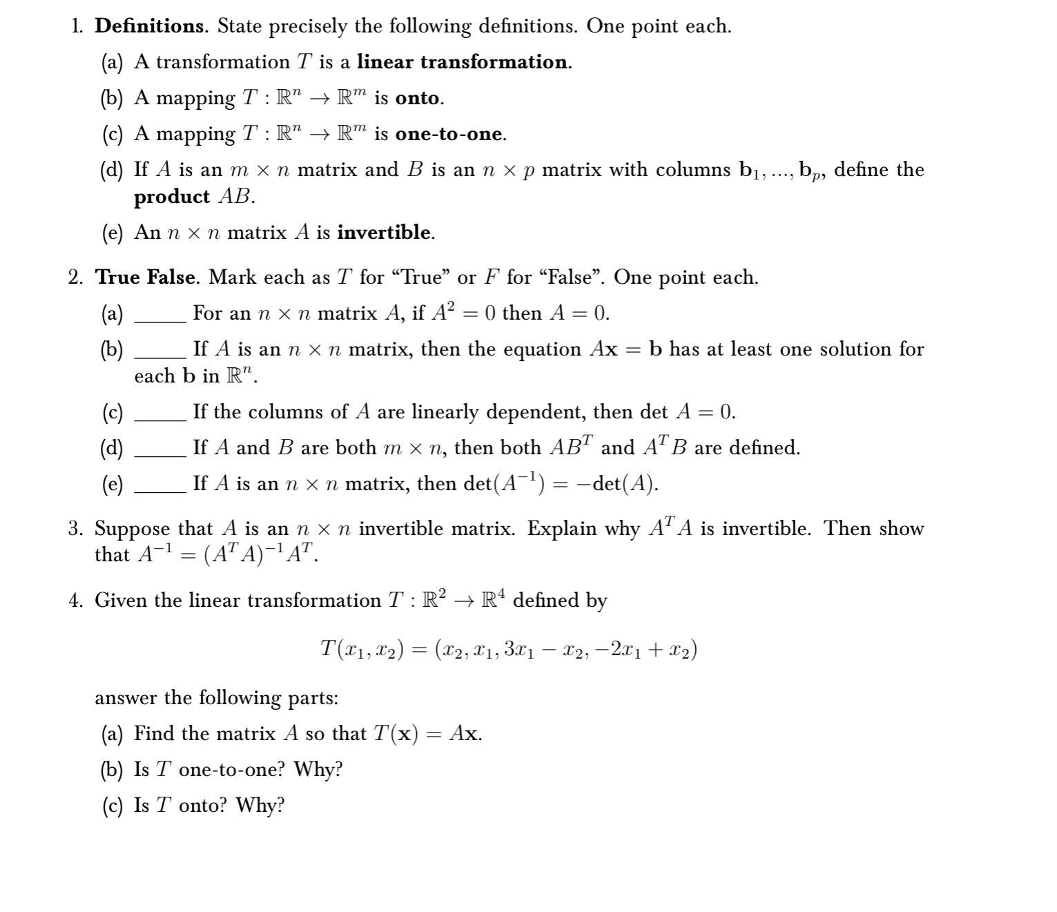 1. Definitions. State precisely the following