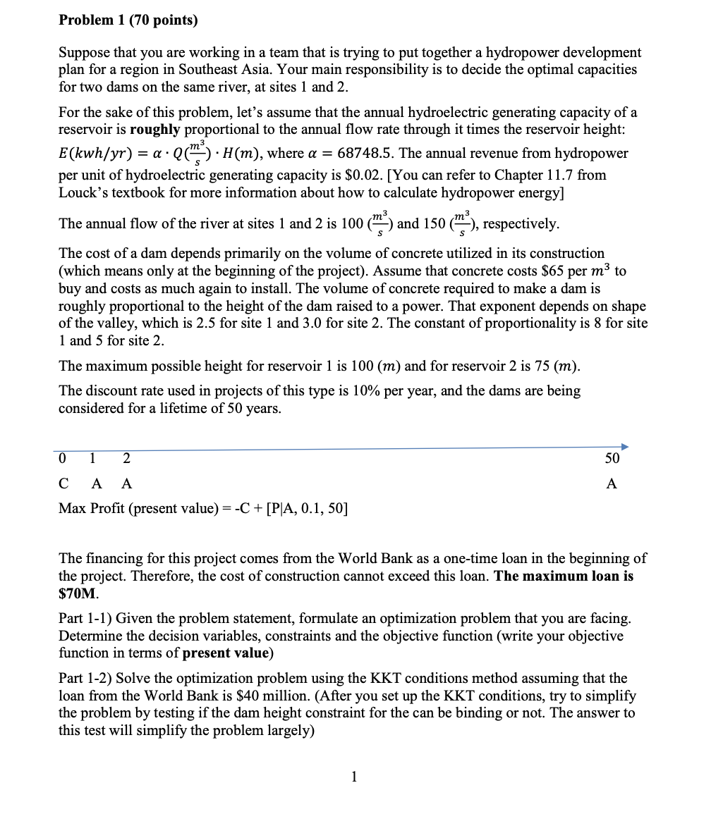 Problem 1 (70 points) Suppose that you are