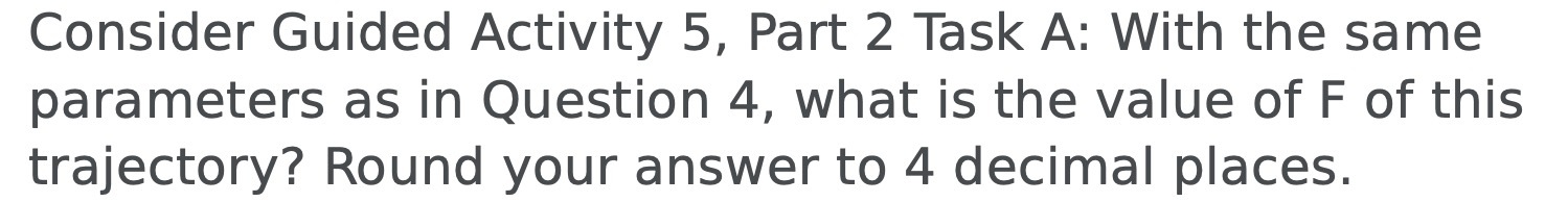 Consider Guided Activity 5, Part 2 Task A: With