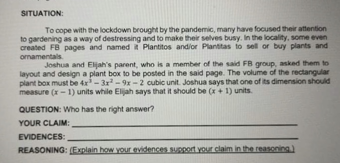 SITUATION: To cope with the lockdown brought by