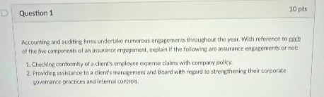 D Question 1 10 pts Accounting and auditing firms