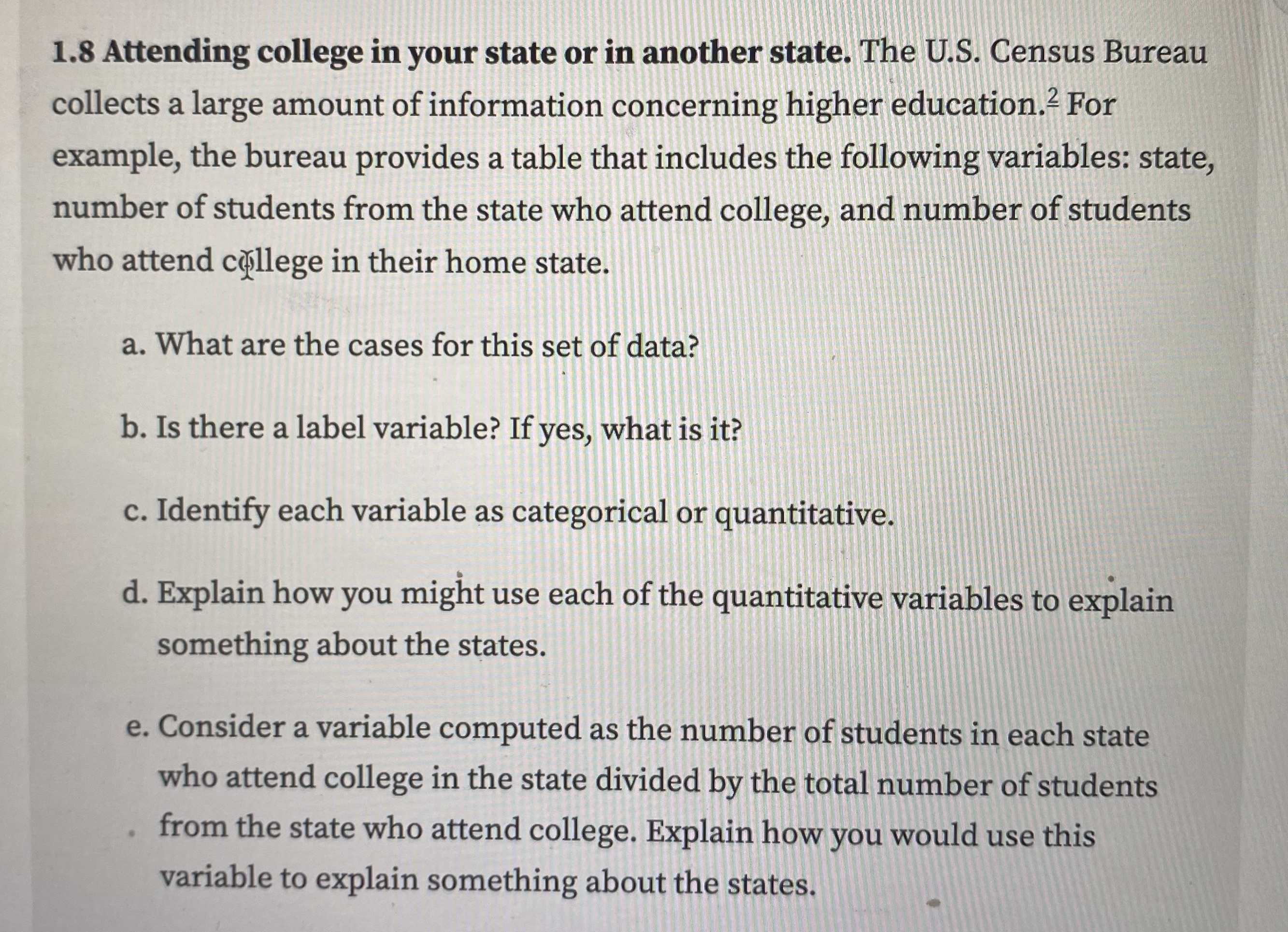 Please answer this 1.8 Attending college in your