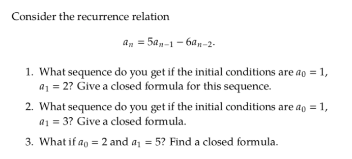 Consider the recurrence relation " = 5H"_1_