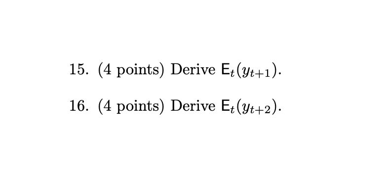 Question B Suppose that the time series {y;}7_;