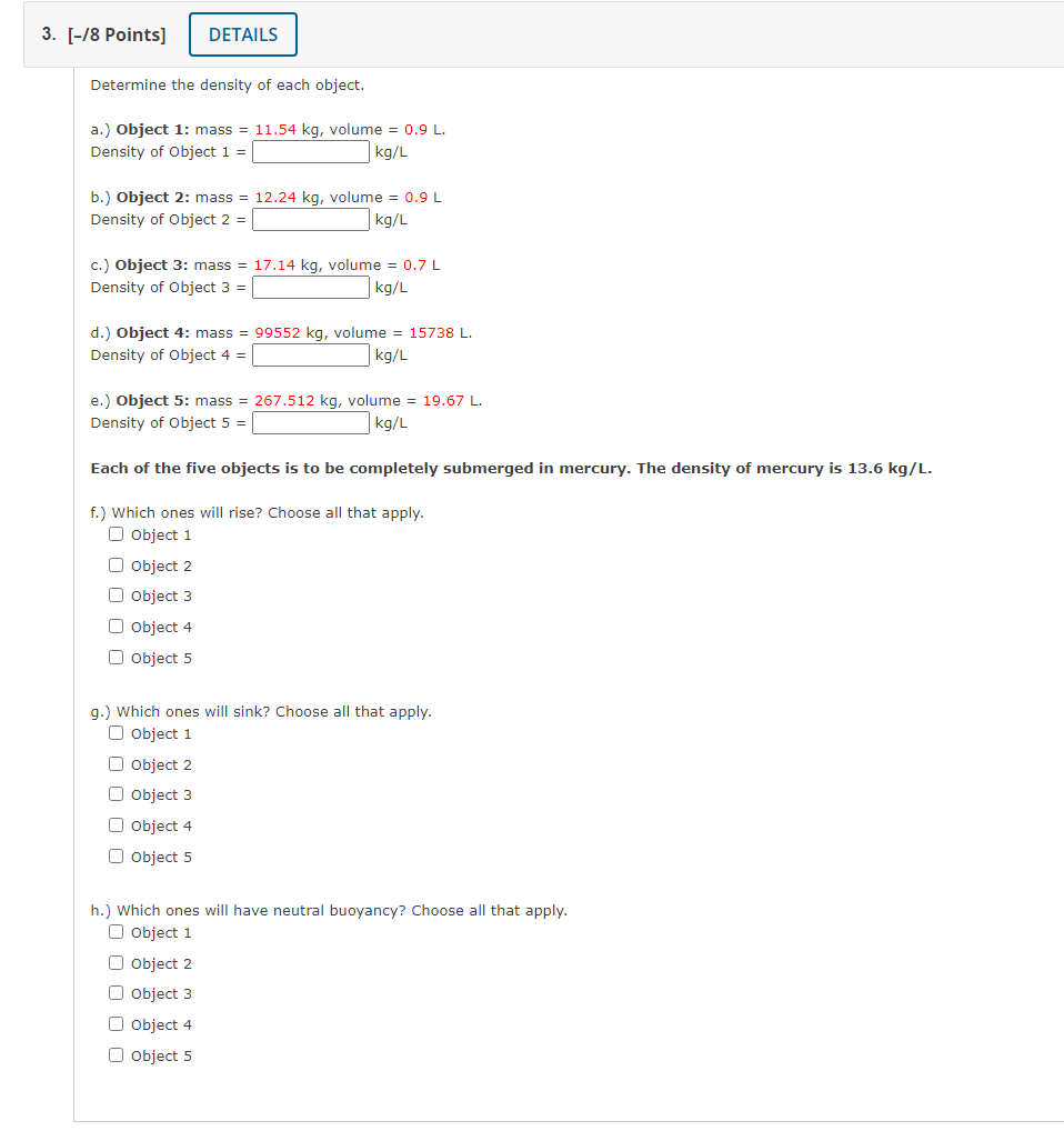 1. [-/2 Points] DETAILS A 67975 lb force is