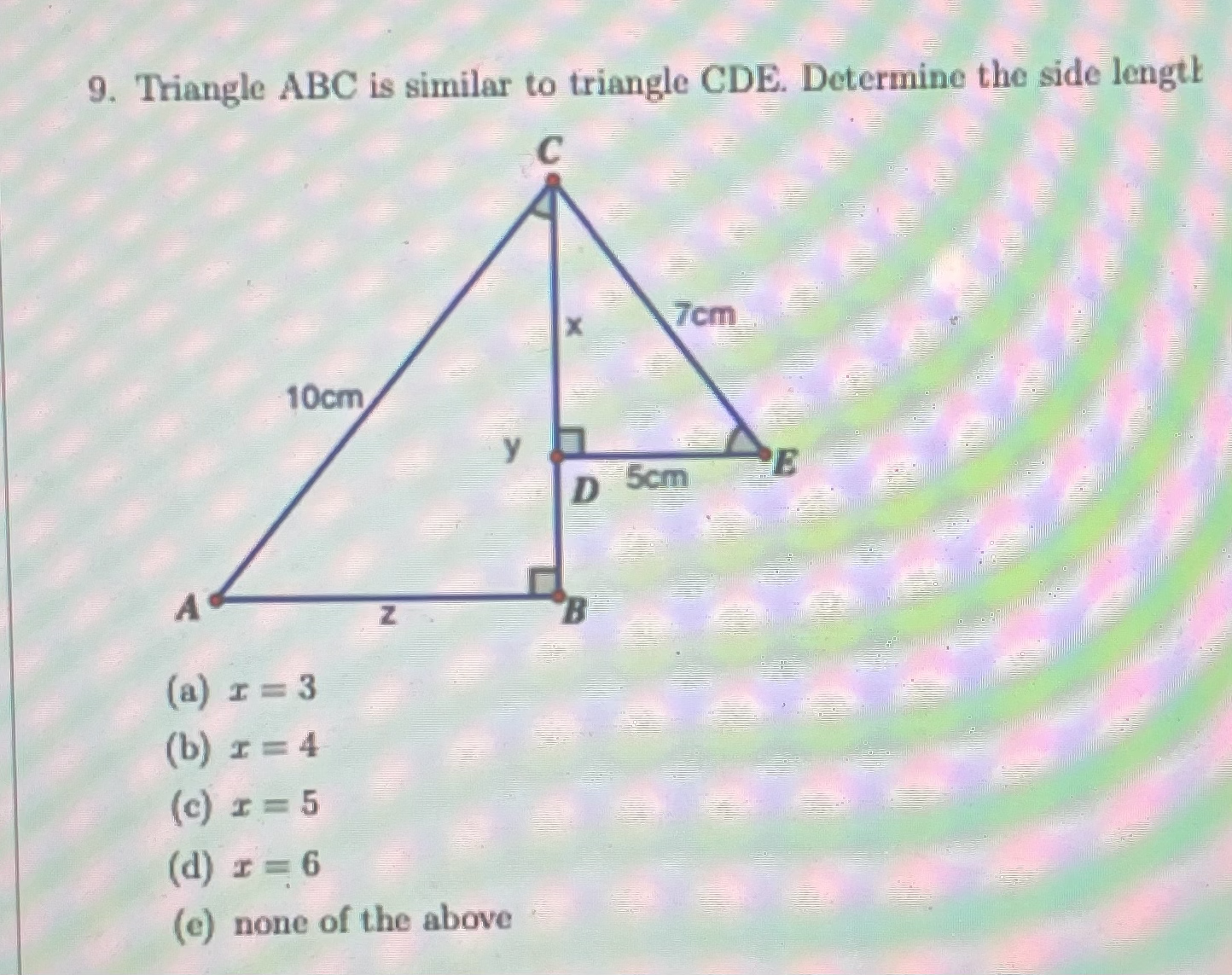 After finding x, also find y and z 9. Triangle
