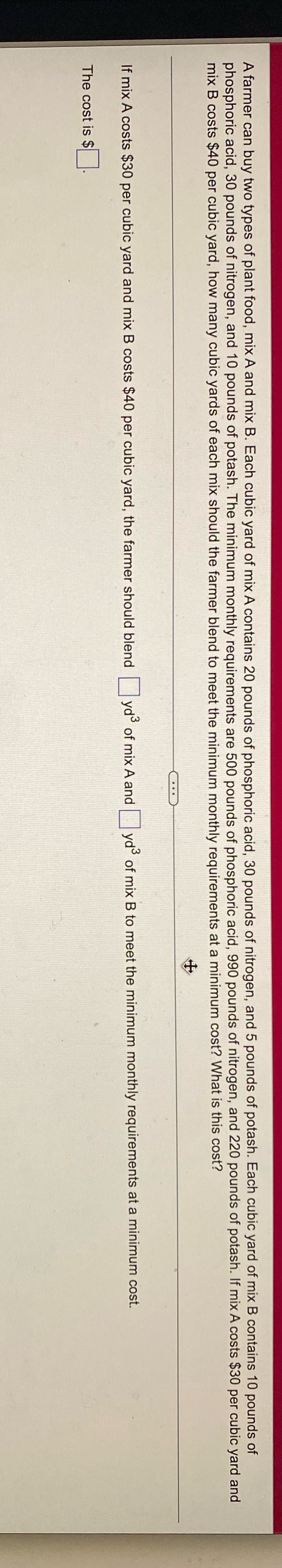 A farmer can buy two types of plant food, mix A