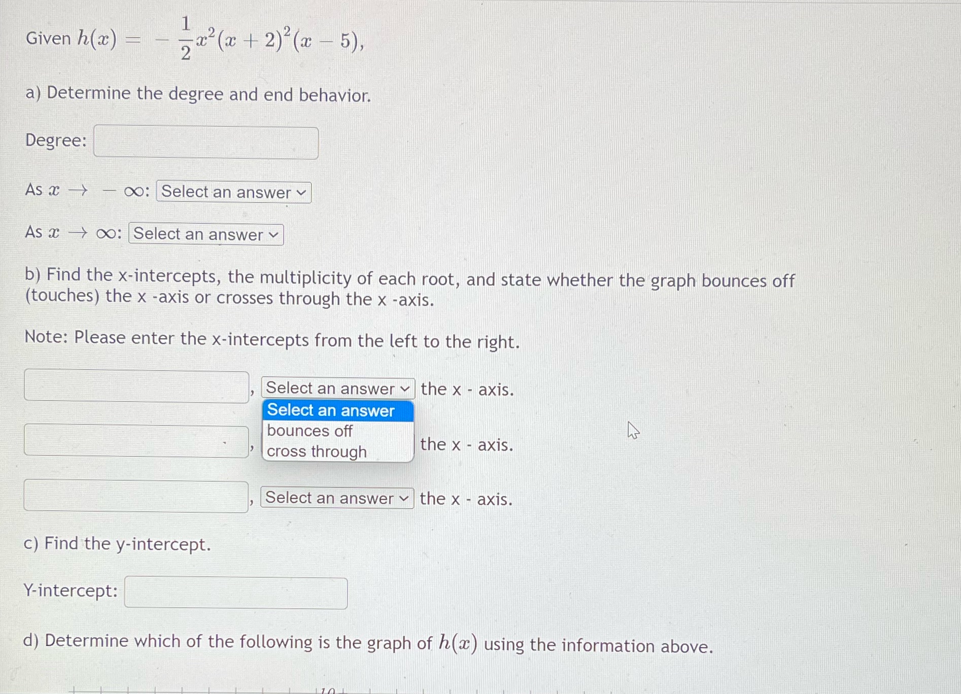 Given h(ac) - - 232 (20 + 2)2 (2 -5), a)