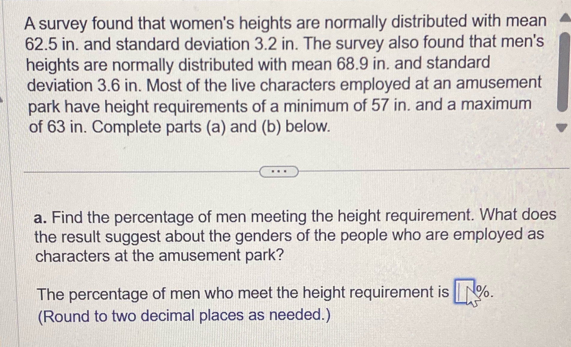 ~ Asurvey found that women's heights are