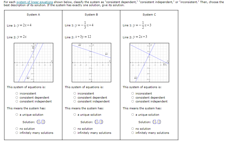 For each system of linear equations shown below,