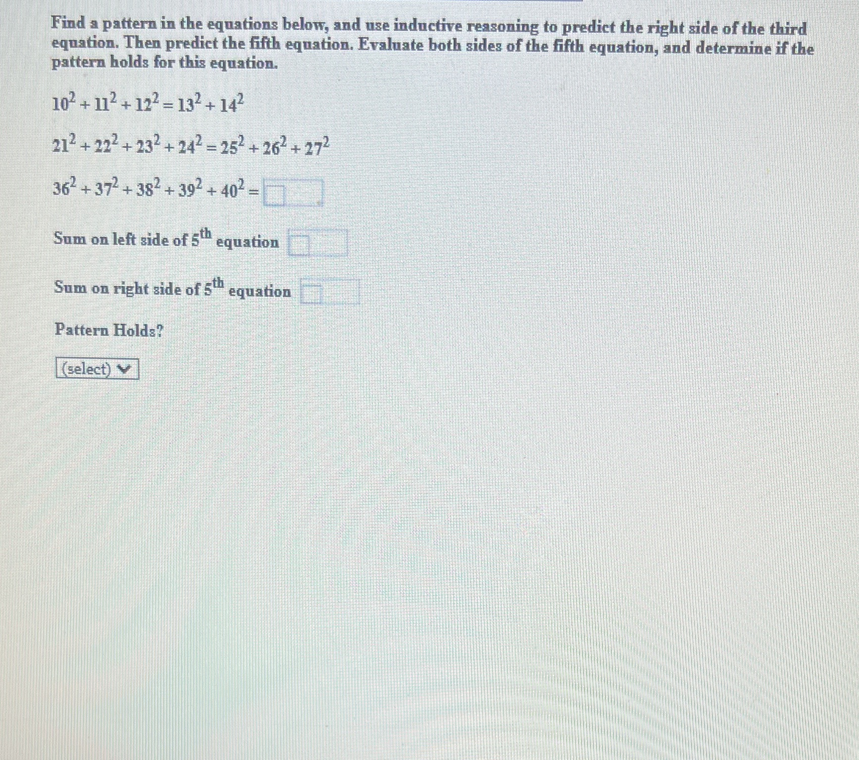 Find a pattern in the equations below, and use