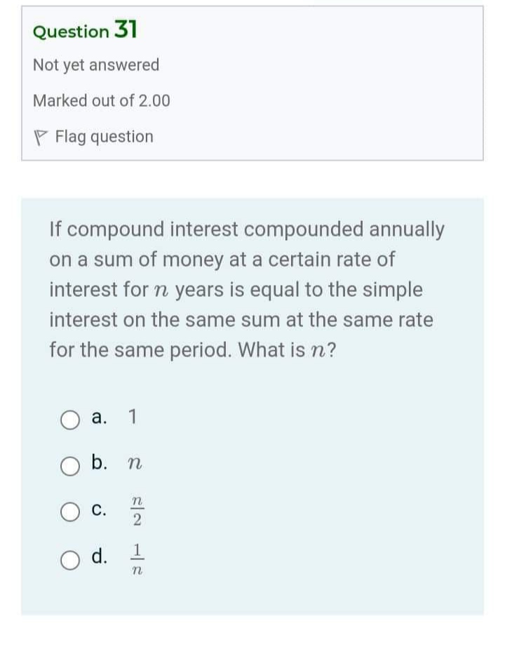 Please help me get unstuck ASAP I Question 31 Not