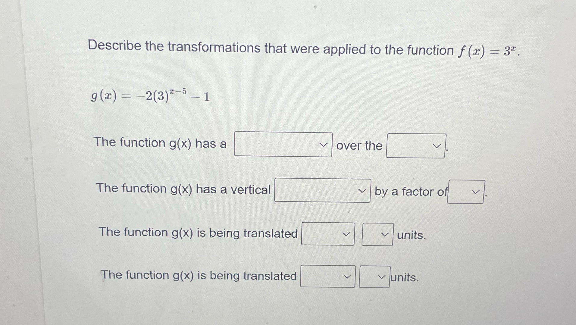 Describe the transformations that were applied to