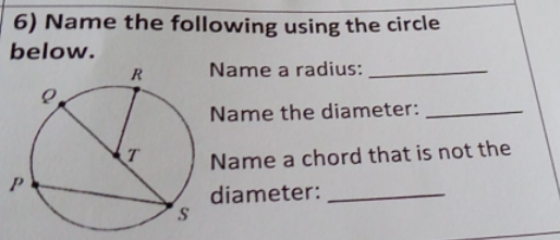 name the following using the circle below 6) Name