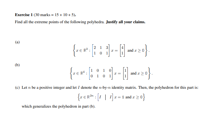Exercise 1 (30 marks = 15 + 10 + 5). Find all the