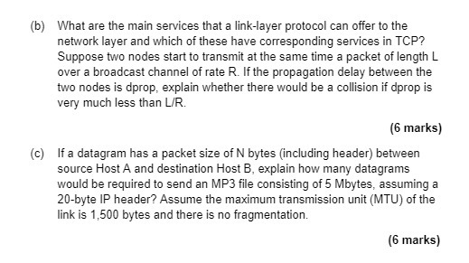 (b) What are the main services that a link-layer