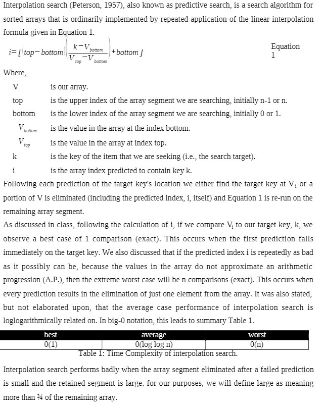 Interpolation search (Peterson, 195?], also known