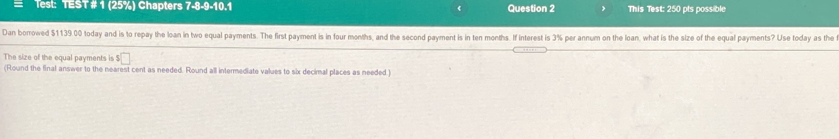 Last 2 word are "focal date" Test: TEST # 1 (25%)