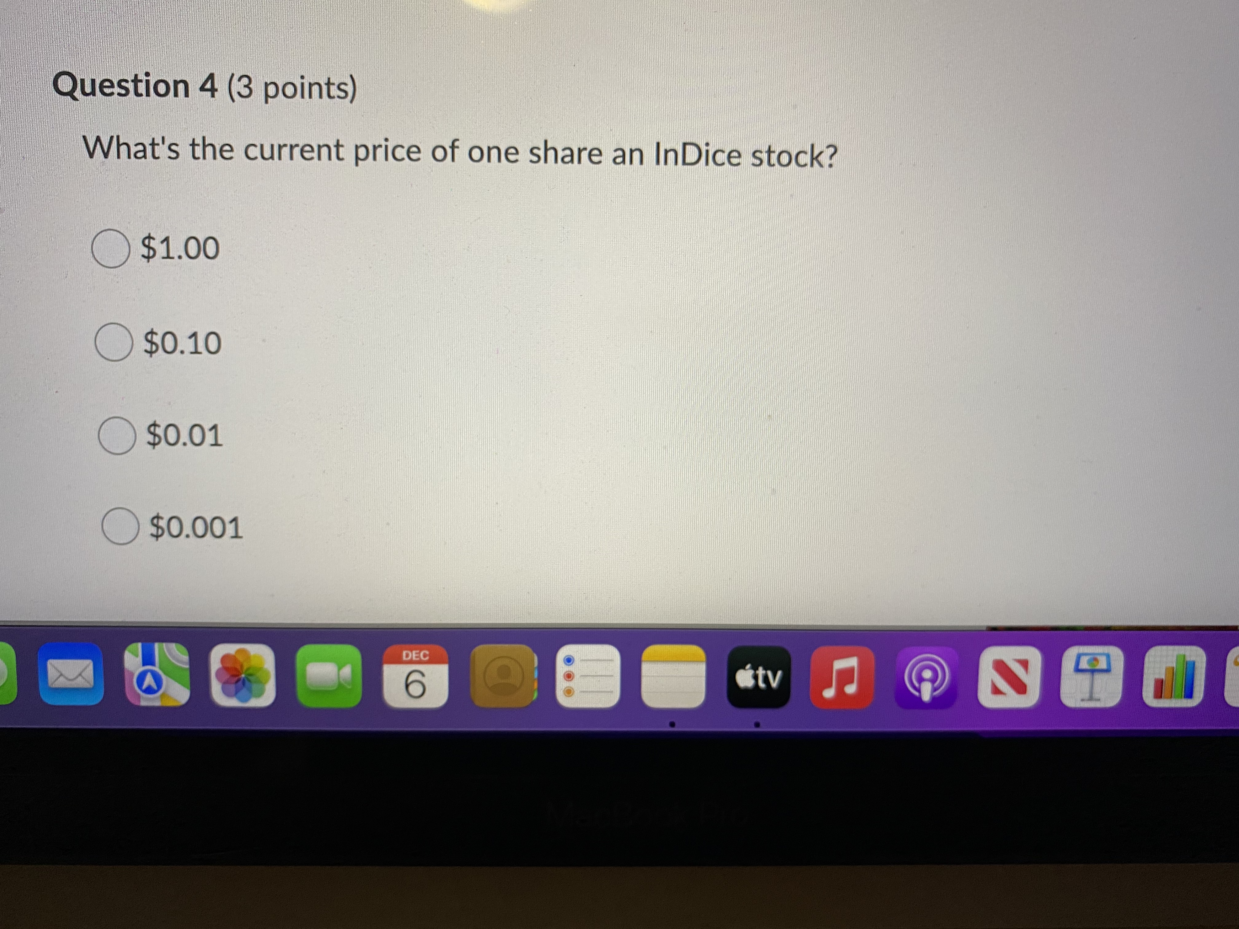 Question 3 (3 points) How Many InDice shares do