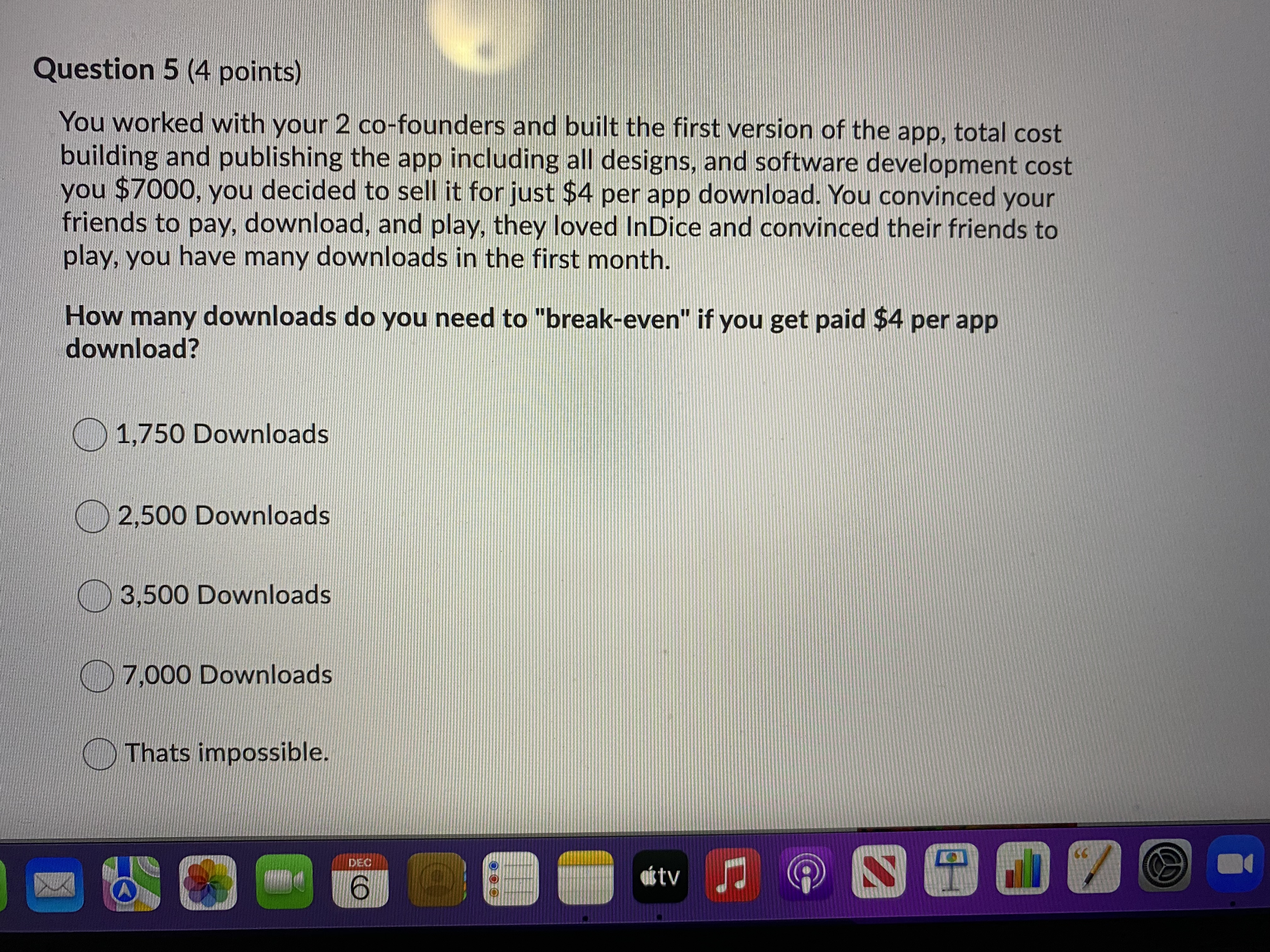 Question 3 (3 points) How Many InDice shares do