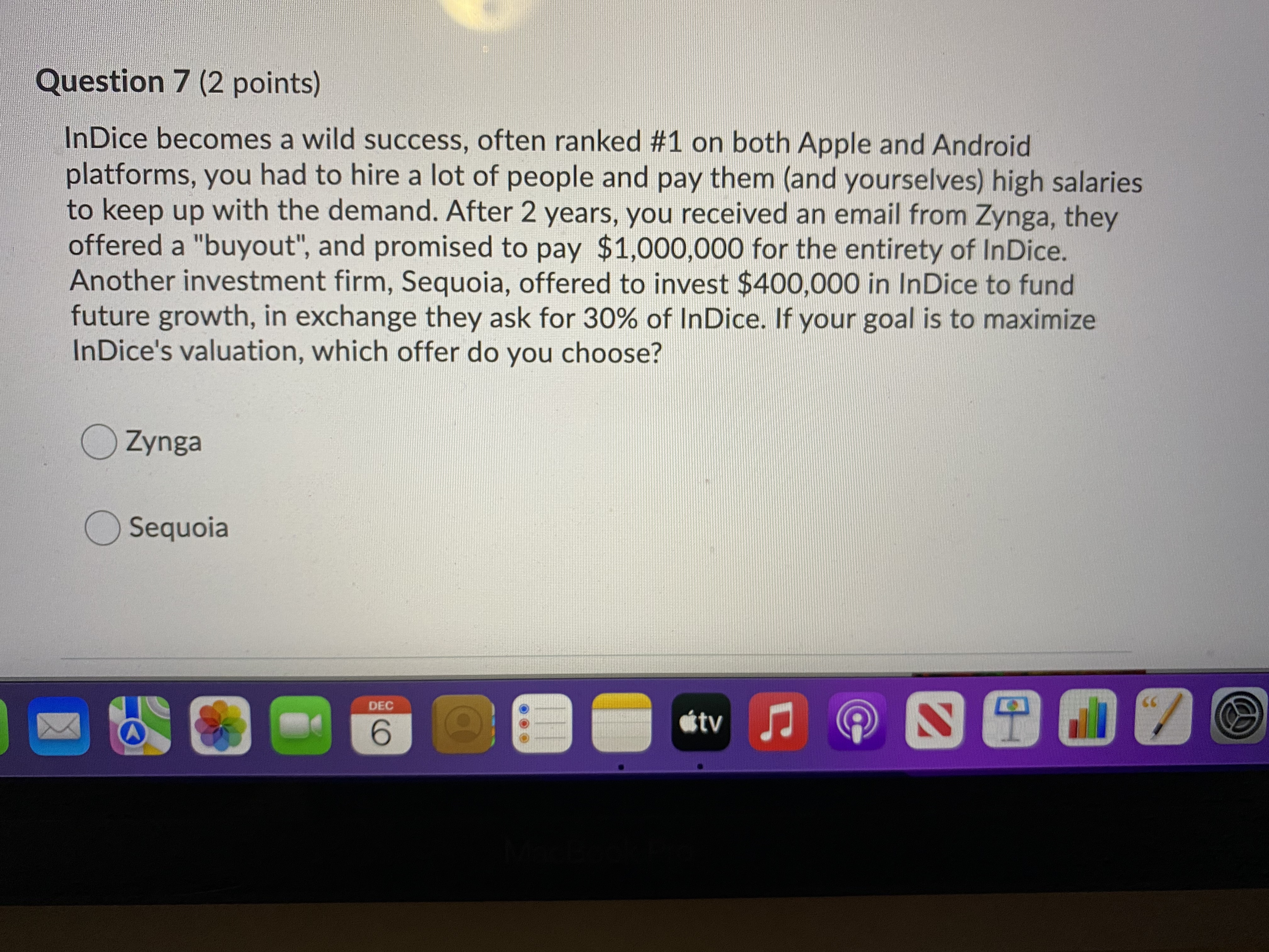 Question 3 (3 points) How Many InDice shares do