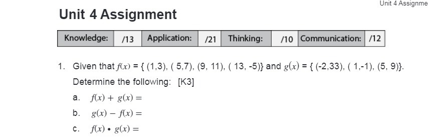 Unit 4 Assignme Unit 4 Assignment Knowledge: /13
