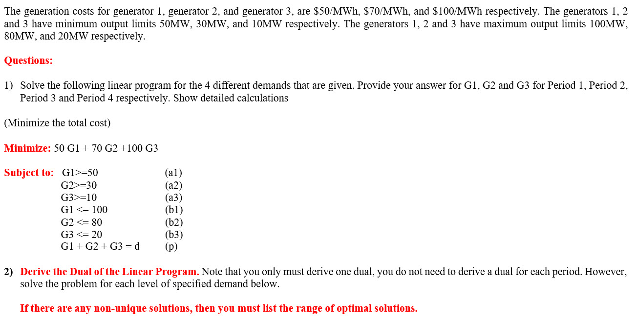 The generation costs for generator 1, generator