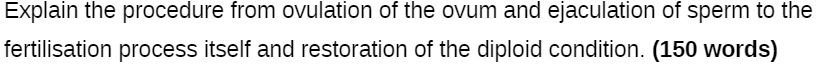 Explain the procedure from ovulation of the ovum