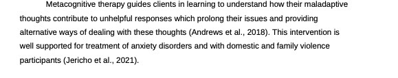 Metacognitive therapy guides clients in learning