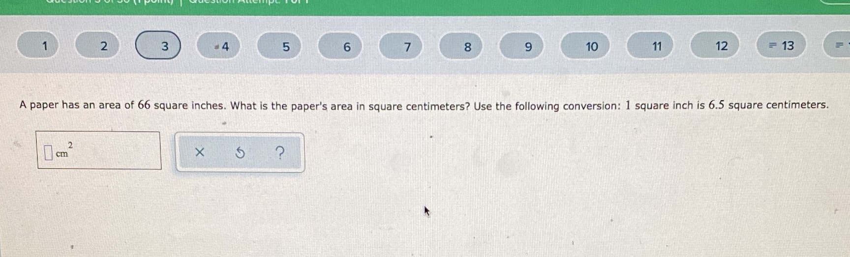 2 C 3 4 5 6 7 8 9 10 11 12 = 13 A paper has an