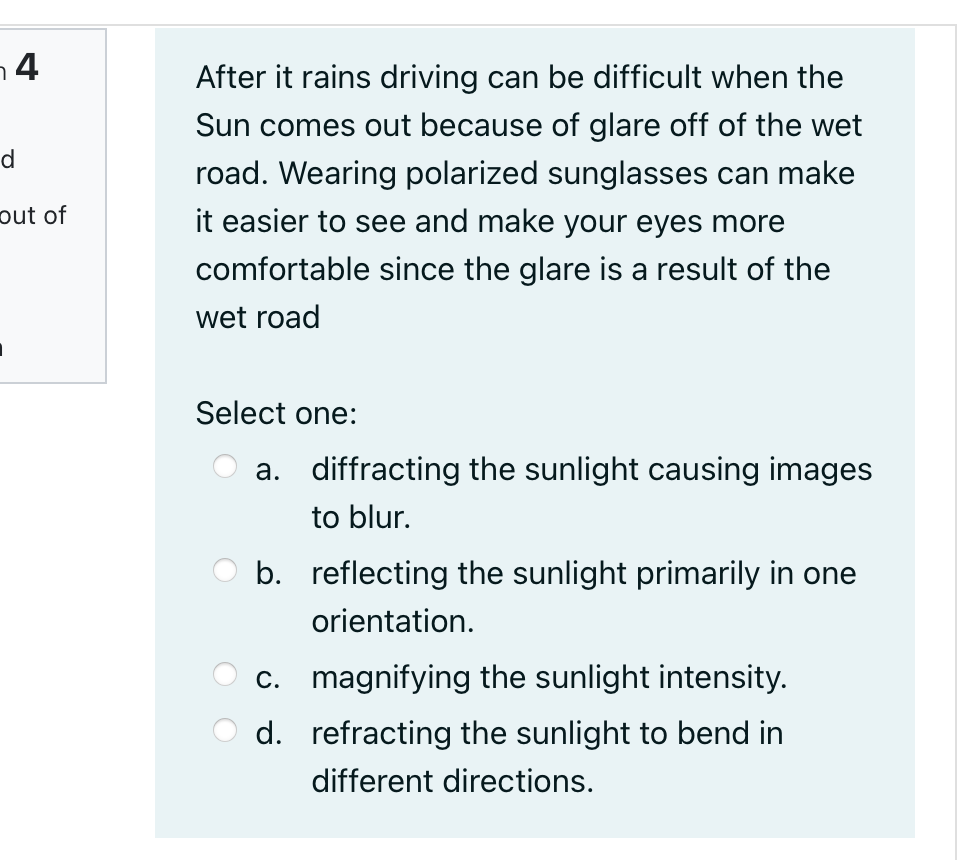 14 out of After it rains driving can be difficult