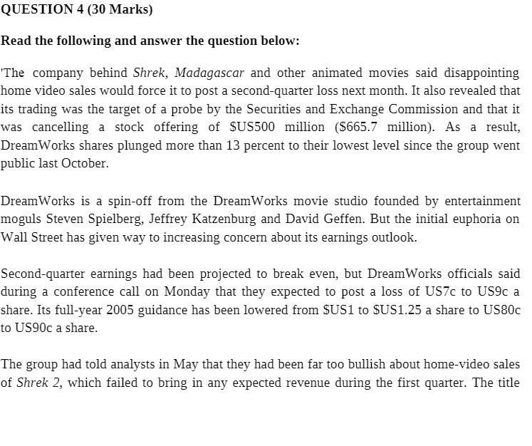 QUESTION 4 {3f} Marks] Read the following and