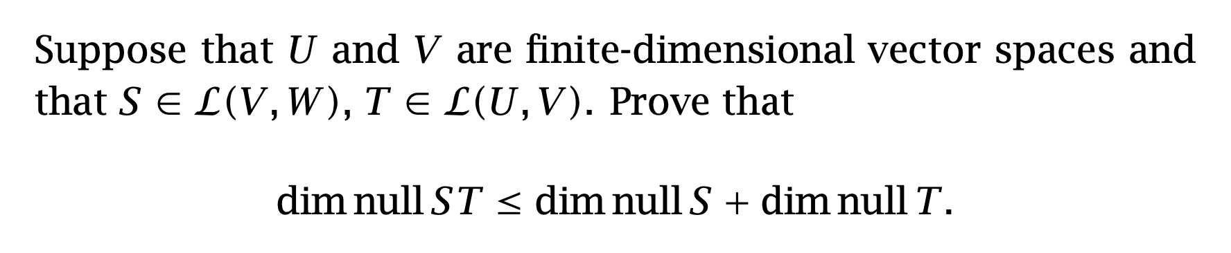Suppose that U and V are finite-dimensional