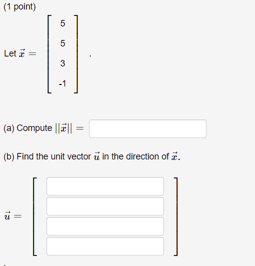Please answer the following: (a) Vectors: Find