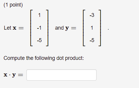 Please answer the following: (a) Vectors: Find