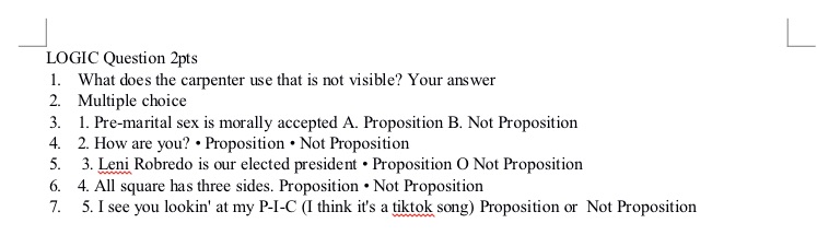 LOGIC Question 2pts 1. What does the carpenter