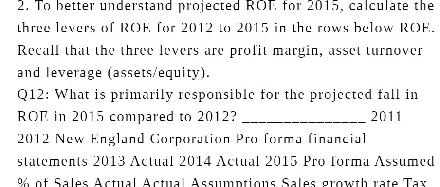 2. To better understand projected ROE for 2015,