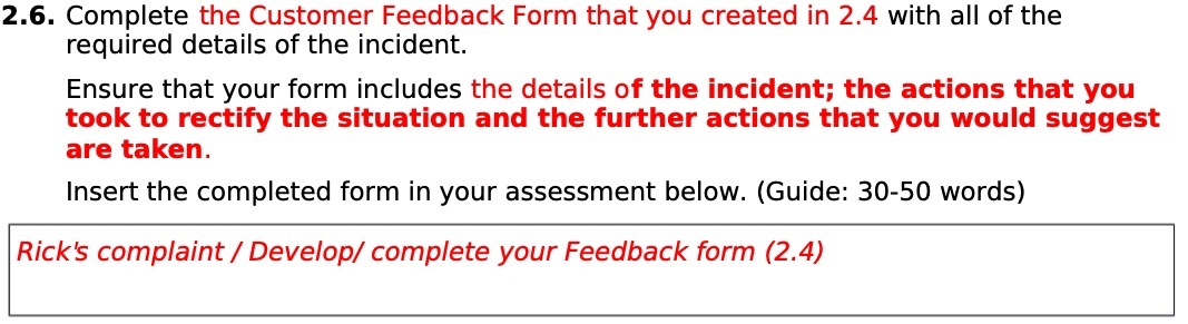 2.6. Complete the Customer Feedback Form that you