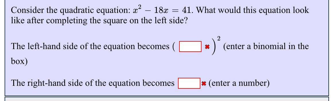 please help Consider the quadratic equation: x -