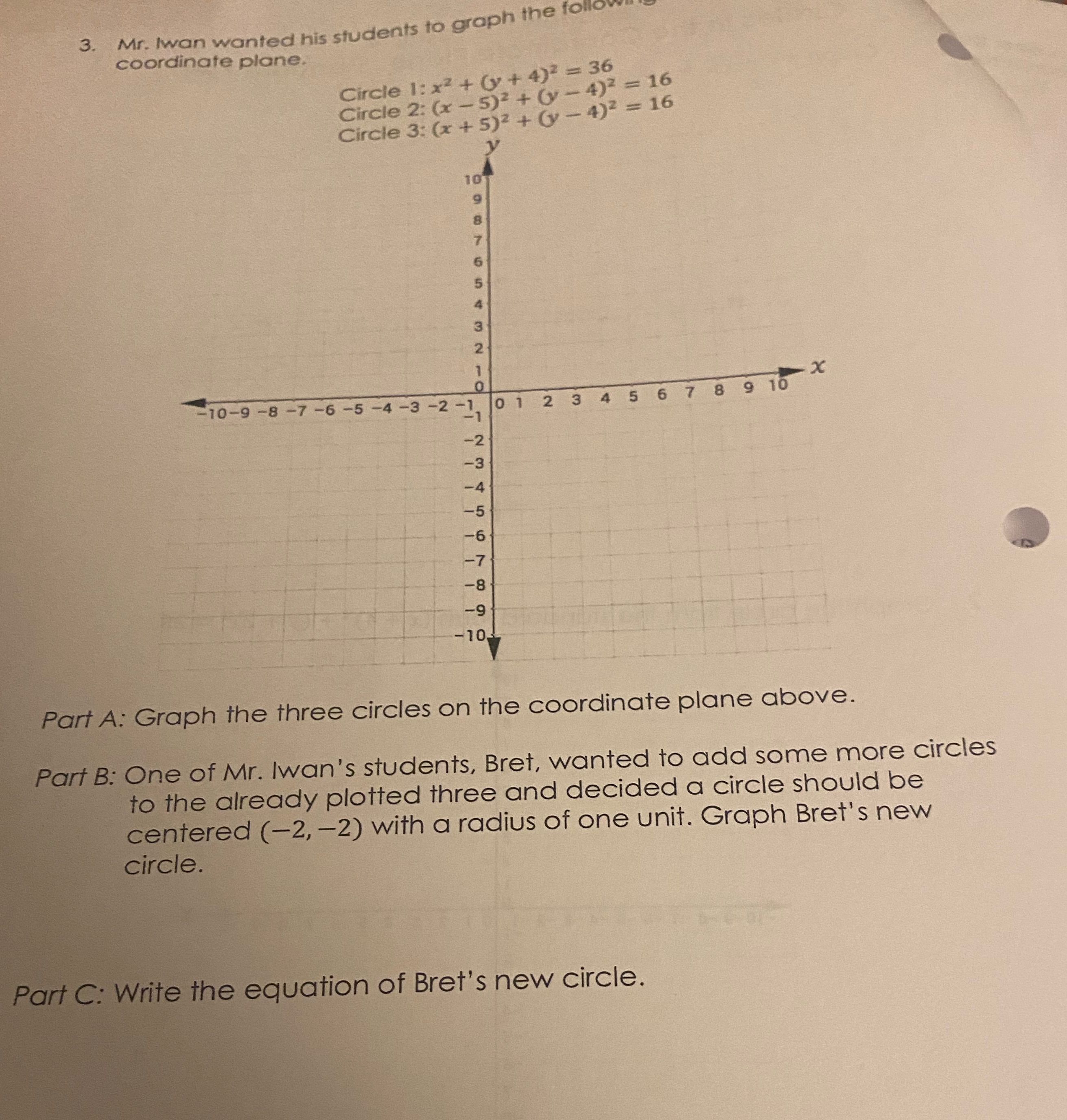 Please show work 3. Mr. Iwan wanted his students