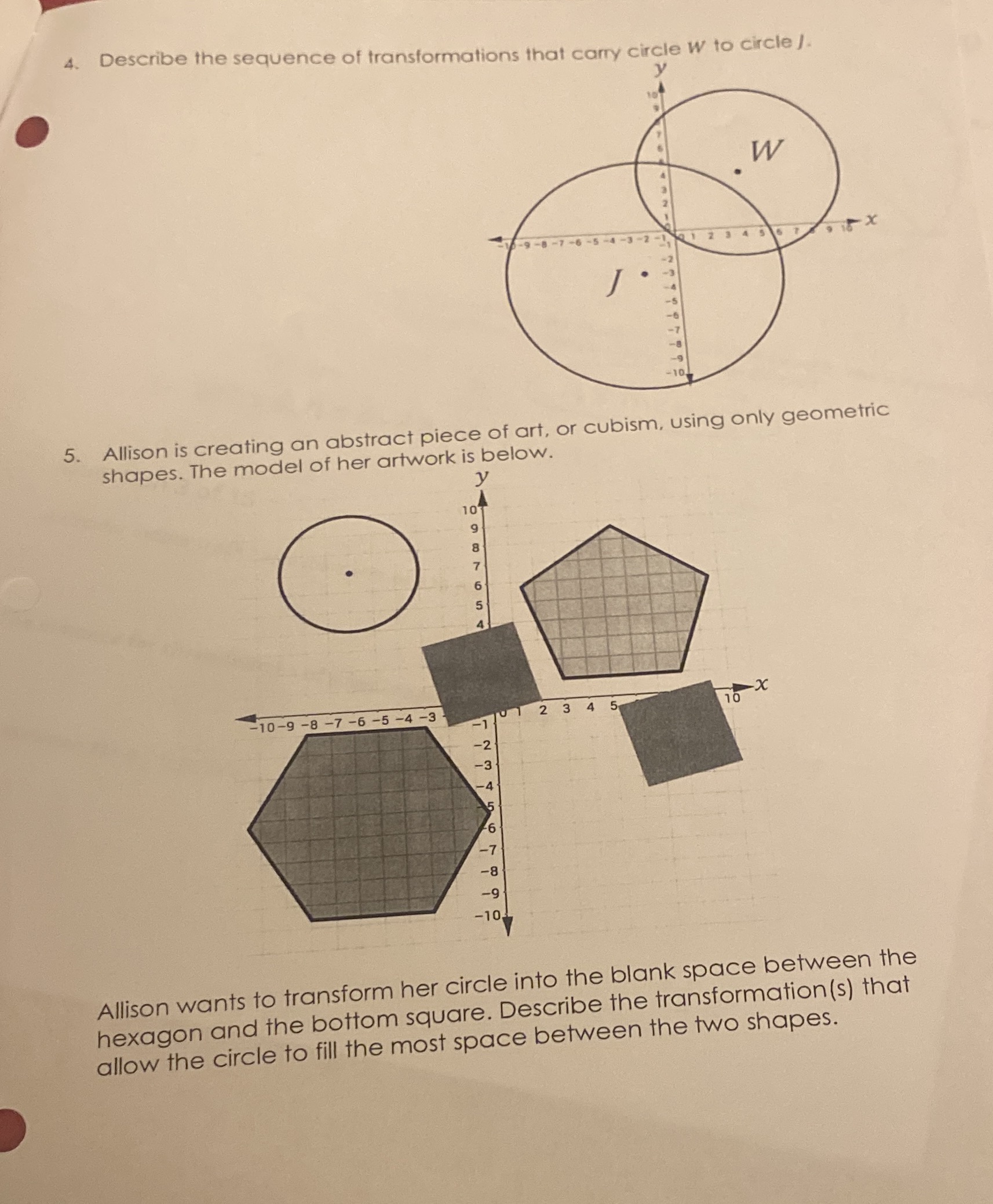 4. Describe the sequence of transformations that