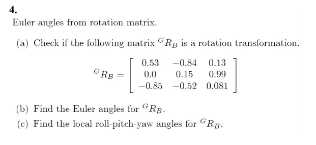Please provide Handwritten answer 4. Euler angles
