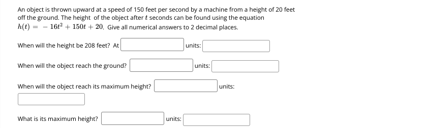 An object is thrown upward at a speed of 150 feet