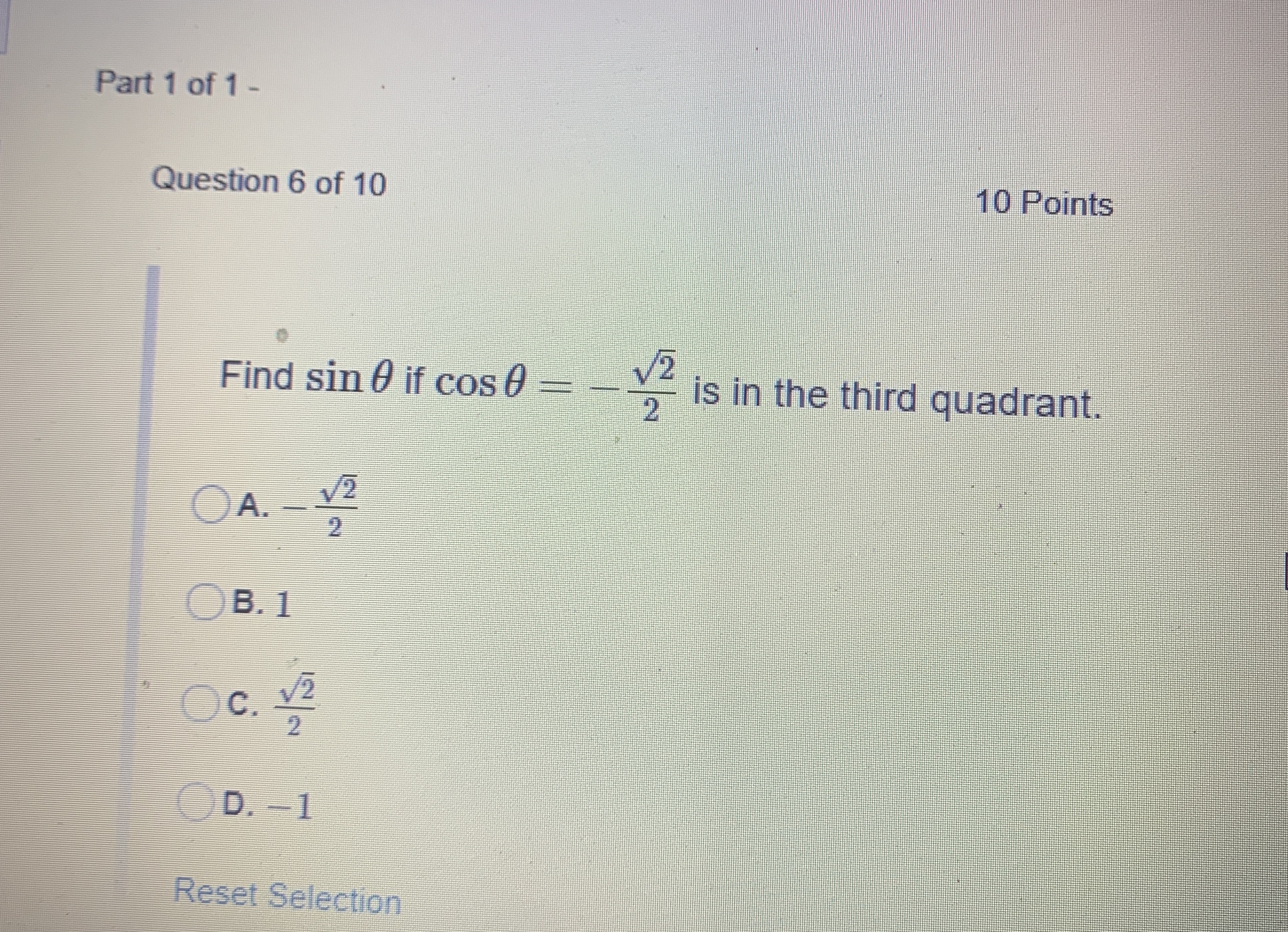 Trig Identities Part 1 of 1 - Question 6 of 10 10