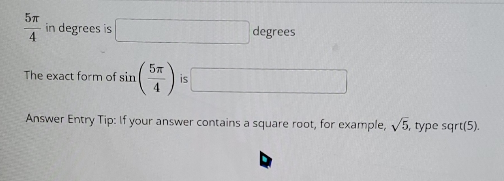 help with the problem 5TT in degrees is degrees 4