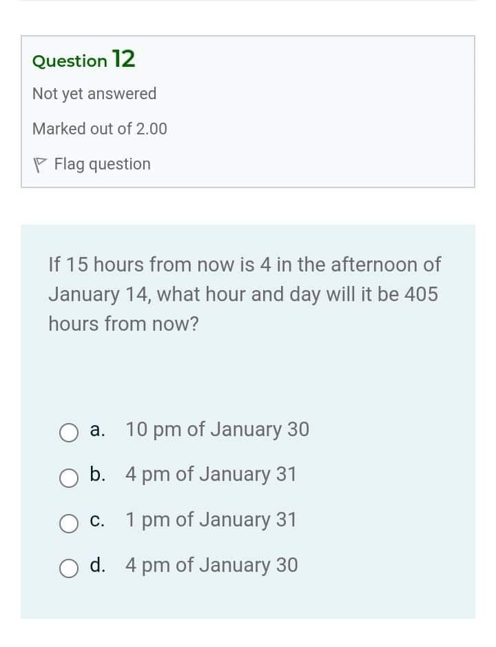 Please help me get unstuck ASAP Question 12 Not