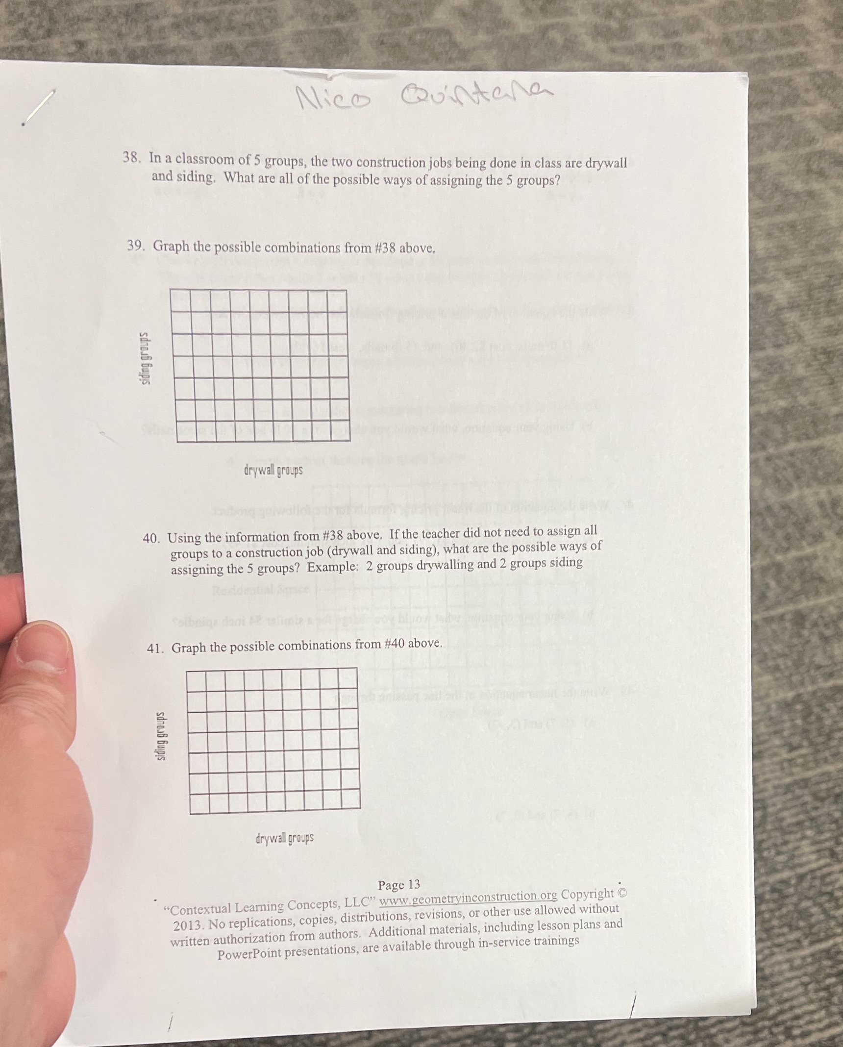 Nico Quintana 38. In a classroom of 5 groups, the